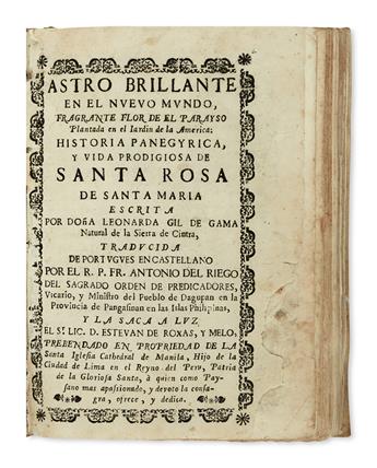 PHILIPPINES  GAMA, LEONARDA GIL DA [pseud.]. Astro Brillante en el Nuevo Mundo.  1755